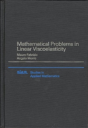 Mathematical Problems In Linear Viscoelasticity - Preview