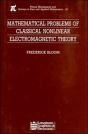 Mathematical Problems Of Classical Nonlinear Electromagnetic Theory - Preview