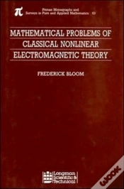 Capa do artigo Mathematical Problems Of Classical Nonlinear Electromagnetic Theory