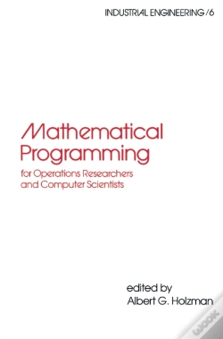 Capa do artigo Mathematical Programming For Operations Researchers And Computer Scientists