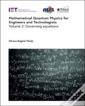 Mathematical Quantum Physics For Engineers And Technologists