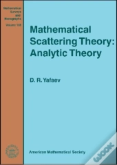 Mathematical Scattering Theory