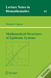 Mathematical Structures Of Epidemic Systems