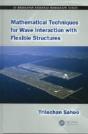 Mathematical Techniques For Wave Interaction With Flexible Structures - Preview