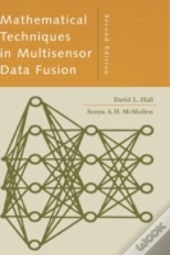 Mathematical Techniques In Multisensor Data Fusion