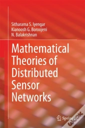 Mathematical Theories Of Distributed Sensor Networks