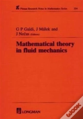 Mathematical Theory In Fluid Mechanics