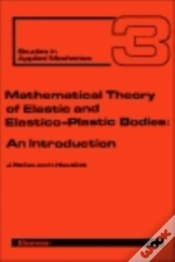 Capa do artigo Mathematical Theory Of Elastic And Elasto-Plastic Bodies