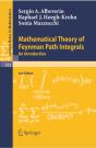 Mathematical Theory Of Feynman Path Integrals - Preview