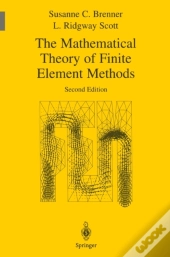 Mathematical Theory Of Finite Element Methods