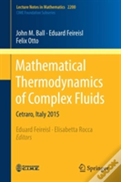 Capa do artigo Mathematical Thermodynamics Of Complex Fluids