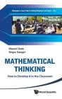 Mathematical Thinking: How To Develop It In The Classroom - Preview
