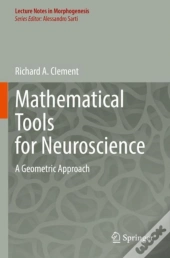 Mathematical Tools For Neuroscience