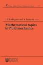 Mathematical Topics In Fluid Mechanics - Preview
