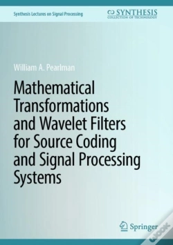 Capa do artigo Mathematical Transformations And Wavelet Filters For Source Coding And Signal Processing Systems