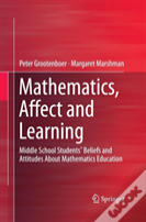 Mathematics, Affect And Learning