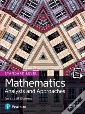 Mathematics Analysis And Approaches For The Ib Diploma Standard Level