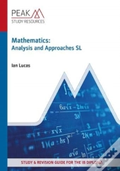 Mathematics: Analysis And Approaches Sl
