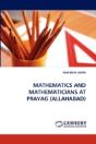 Mathematics And Mathematicians At Prayag (Allahabad) - Preview