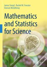 Mathematics And Statistics For Science