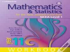 Mathematics And Statistics For The New Zealand Curriculum Year 11 Workbook And Student Cd-Rom