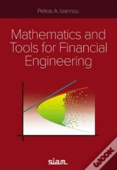Mathematics And Tools For Financial Engineering