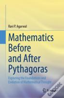 Mathematics Before And After Pythagoras