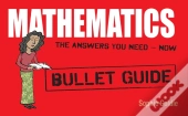Mathematics: Bullet Guides