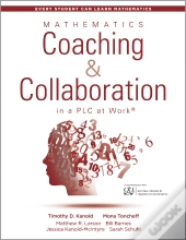 Mathematics Coaching And Collaboration In A Plc At Work(Tm)