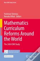Mathematics Curriculum Reforms Around The World