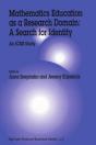 Mathematics Education As A Research Domain: A Search For Identity - Preview