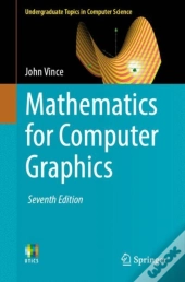 Mathematics For Computer Graphics