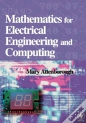 Mathematics For Electrical Engineering And Computing