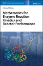 Mathematics For Enzyme Reaction Kinetics And Reactor Performance - Preview