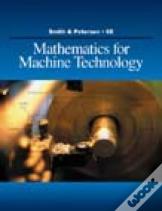 Mathematics For Machine Technology