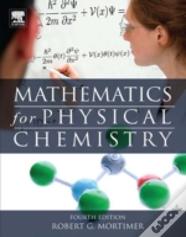 Mathematics For Physical Chemistry