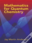 Mathematics For Quantum Chemistry
