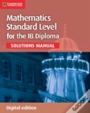 Capa do artigo Mathematics For The Ib Diploma Standard Level Solutions Manual Digital Edition