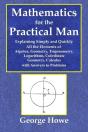 Mathematics For The Practical Man  -  Explaining Simply And Quickly All The Elements Of Algebra, Geometry, Trigonometry, Logarithms, Coo - Preview
