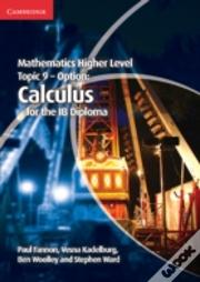 Mathematics Higher Level For The Ib Diploma Option Topic 9 Calculus