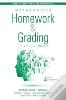 Mathematics Homework And Grading In A Plc At Work (Tm)