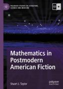 Mathematics In Postmodern American Fiction
