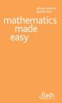 Mathematics Made Easy: Flash - Preview