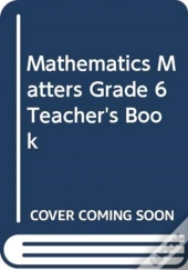 Mathematics Matters Grade 6 Teacher'S Book