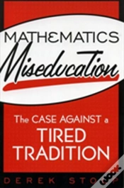 Capa do artigo Mathematics Miseducation