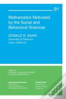 Mathematics Motivated By The Social And Behavioral Sciences