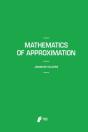 Mathematics Of Approximation - Preview