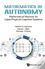 Capa do artigo Mathematics Of Autonomy: Mathematical Methods For Cyber-Physical-Cognitive Systems