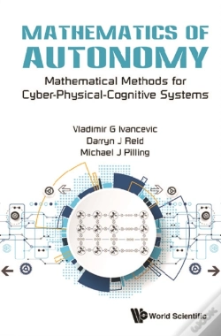Capa do artigo Mathematics Of Autonomy: Mathematical Methods For Cyber-Physical-Cognitive Systems