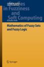 Mathematics Of Fuzzy Sets And Fuzzy Logic - Preview